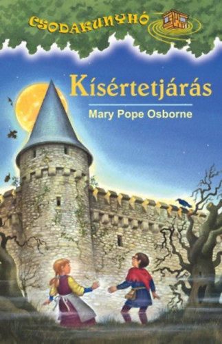 Mary Pope Osborne - Kísértetjárás