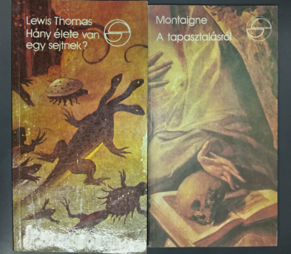 Montaigne Lewis Thomas - Hány élete van egy sejtnek? + Montaigne: a tapasztalásról (2 db Mérleg kötet)