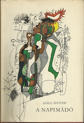 G�ll Istv�n - A napim�d�