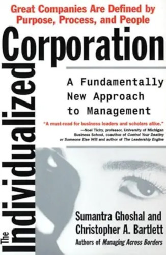 Christopher A. Bartlett Sumantra Ghoshal - The Individualized Corporation