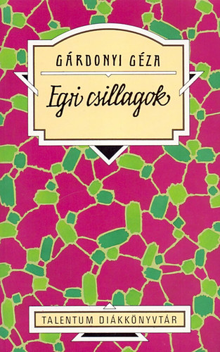 Grdonyi Gza - Egri csillagok