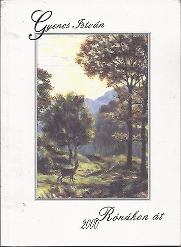 Gyenes Istv�n - R�n�kon �t