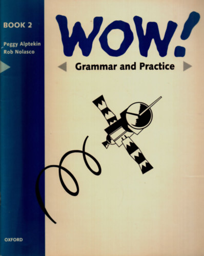 Wow! 2 Grammar and Practice Book