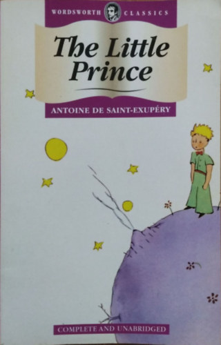 Antoine de Saint-Exup�ry - The Little Prince (Wordsworth Classics)