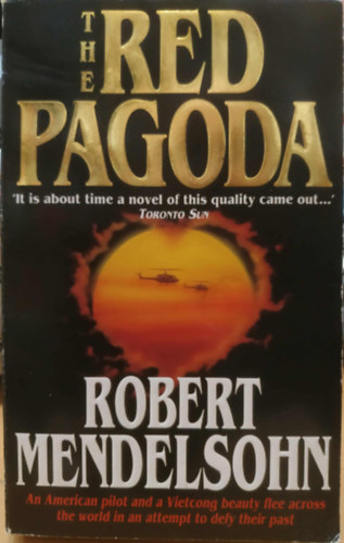 Robert Mendelsohn - The Red Pagoda