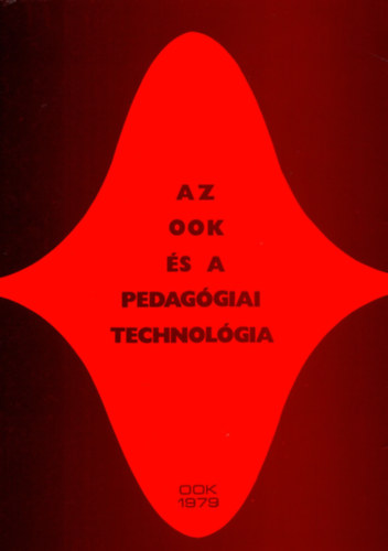 Az ook s a pedaggiai technolgia