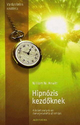 William W. Hewitt - Hipnzis kezdknek