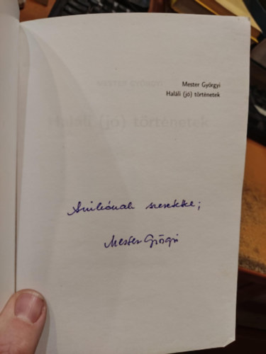Mester Gy�rgyi - Hal�li (j�) t�rt�netek