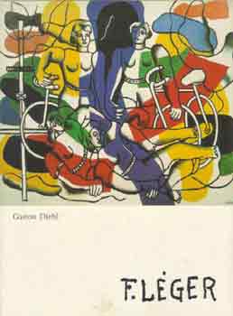 Gaston Diehl - Fernand Lger