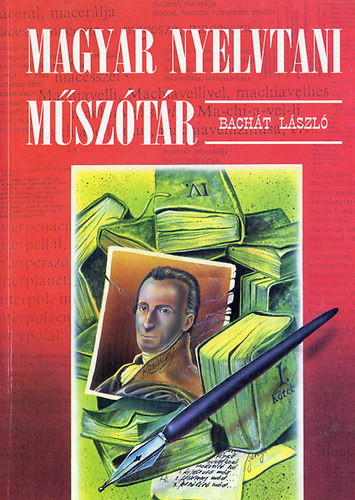 Bachát László - Magyar Nyelvtani Műszótár