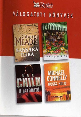 Meade; Ray; Child; Conelly - Sakkara titka - J�lia �s R�me� vir�gai - A l�togat� - Rossz hold