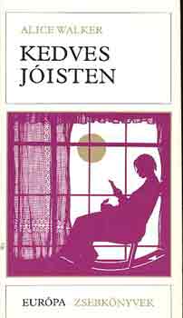 Alice Walker - Kedves Jisten