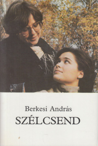 Berkesi Andrs - Szlcsend (dediklt)