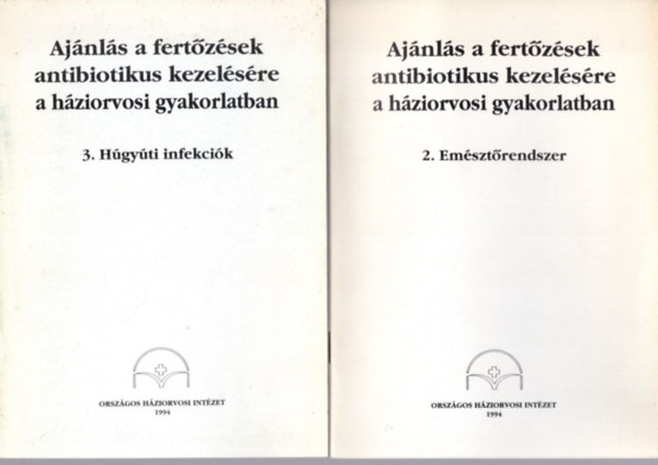 Dr. Jákics József - 4 db orvosi füzet: Ajánlás a fertőzések antibiotikus kezelésére a háziorvosi gyakorlatban 2. Emésztőrendszer + 3. Húgyúti infekciók + 4. Bőr és lágyrészek, valamint néhány egyéb szerv infekciói + 5. Ajánlás a fertőzések antib