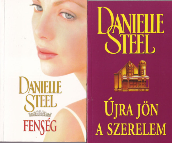 Danielle Steel - 4 db Danielle Steel : Nem lehet + Fensg + jra jn a szerelem + Az els bl