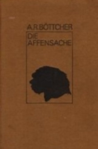 A.R. Böttcher - Die affensache