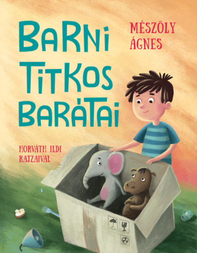 Mszly gnes - Barni titkos bartai