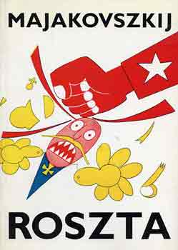 Vlagyimir Majakovszkij - Roszta