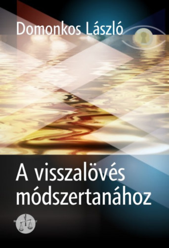 Domonkos L�szl� - A visszal�v�s m�dszertan�hoz