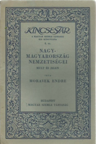 Moravek Endre - Nagymagyarorszg nemzetisgei