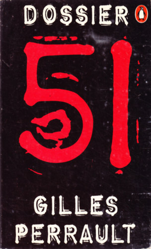 Gilles Perrault - Dossier 51