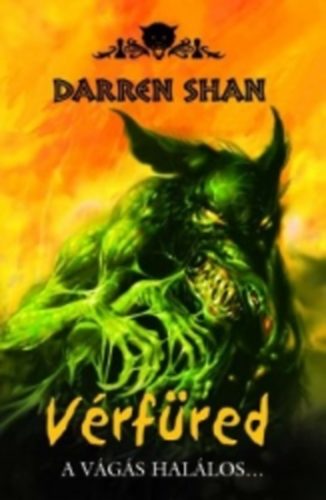 Darren Shan - Vrfred - A vgs hallos...