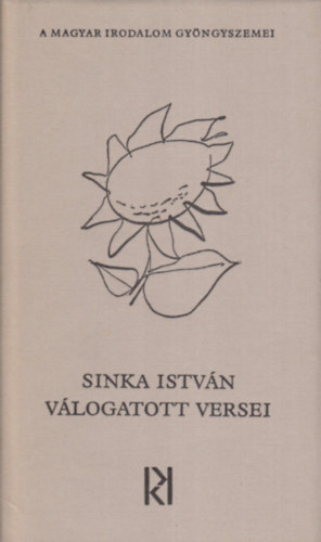Sinka István - Sinka István válogatott versei