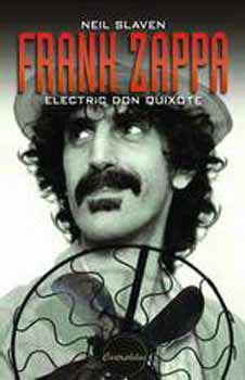 Neil Slaven - Frank Zappa