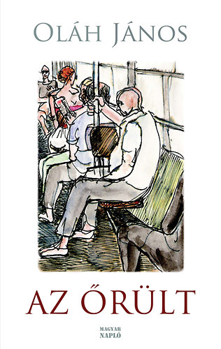 Ol�h J�nos - Az �r�lt