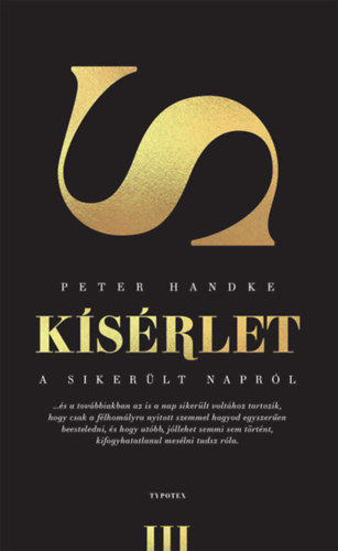 Peter Handke - Kísérlet a sikerült napról
