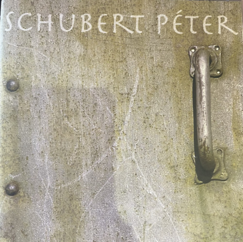 Schubert P�ter  (szerk.) - Schubert P�ter