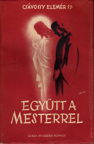 Cs�vossy Elem�r - Egy�tt a mesterrel