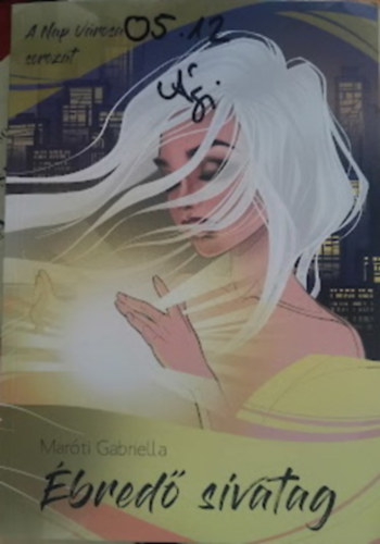 Mar�ti Gabriella - �bred� sivatag