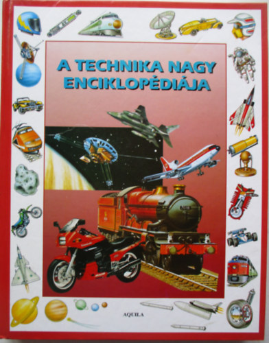 Christopher Maynard - A technika nagy enciklop�di�ja