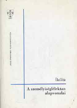 �lkei Zolt�n - A szem�lyis�gl�lektan alapvonalai