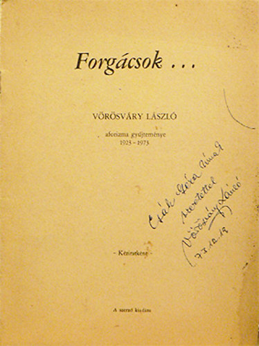 Vörösváry László - Forgácsok... - -- aforizma gyűjteménye 1923-1973