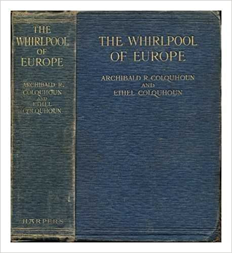 Archibald R Colquhoun - The whirlpool of Europe : Austria-Hungary and the Habsburg