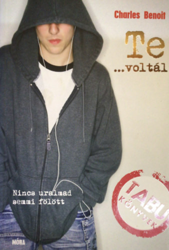 Charles Benoit - Te...voltál (Tabu könyvek)