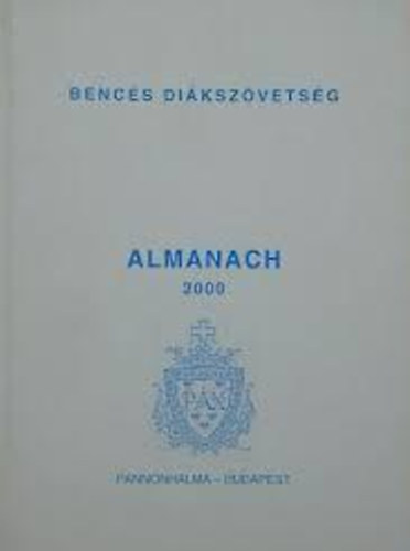 Bencs Dikszvetsg - Almanach 2000