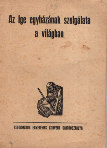 Az Ige egyhznak szolglata a vilgban.