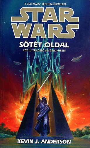 Kevin J. Anderson - Star Wars: Sötét oldal