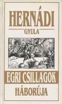 Hern�di Gyula - Egri csillagok h�bor�ja