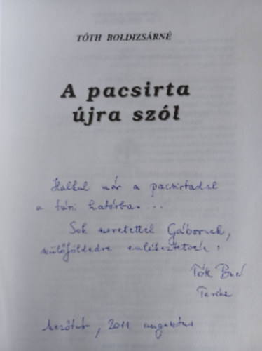 Tóth Boldizsárné - A pacsirta újra szól