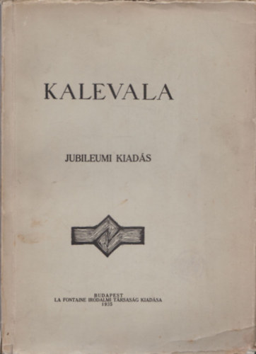 Gallen-Kallela Vikr Bla  (ford.) - Kalevala (A finnek nemzeti hskltemnye) (Jubileumi kiads)