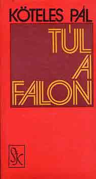 K�teles P�l - T�l a falon