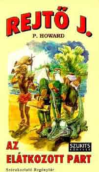 Rejtő Jenő - Az elátkozott part