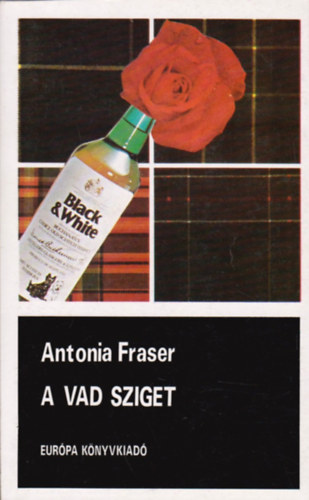 Antonia Fraser - A vad sziget