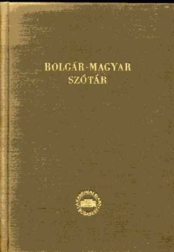 Bdey Jzsef  (szerk.) - Bolgr-magyar sztr