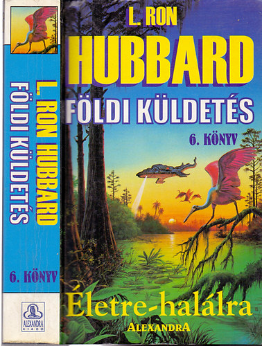 L.Ron Hubbard - Fldi kldets 6.-letre-hallra