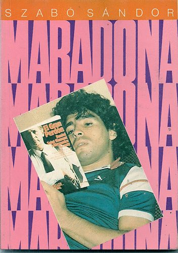 Szabó Sándor - Maradona